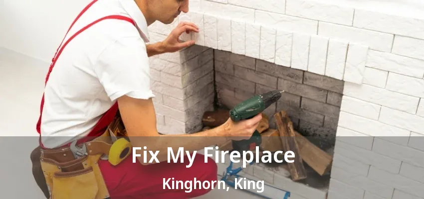 Fix My Fireplace Kinghorn, King - ON