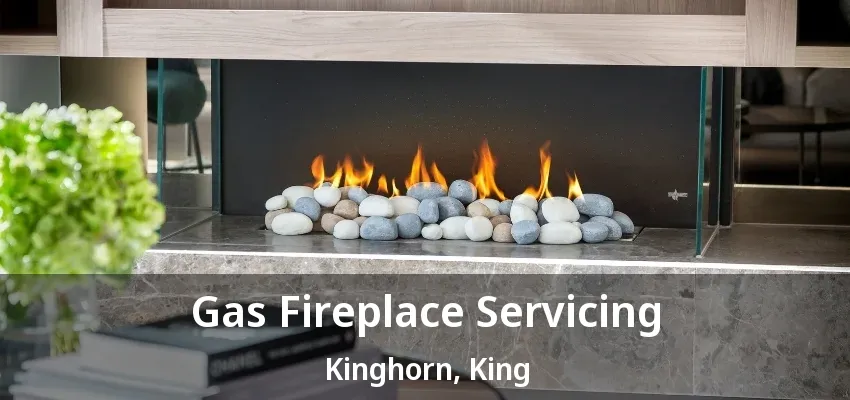 Gas Fireplace Servicing Kinghorn, King - ON