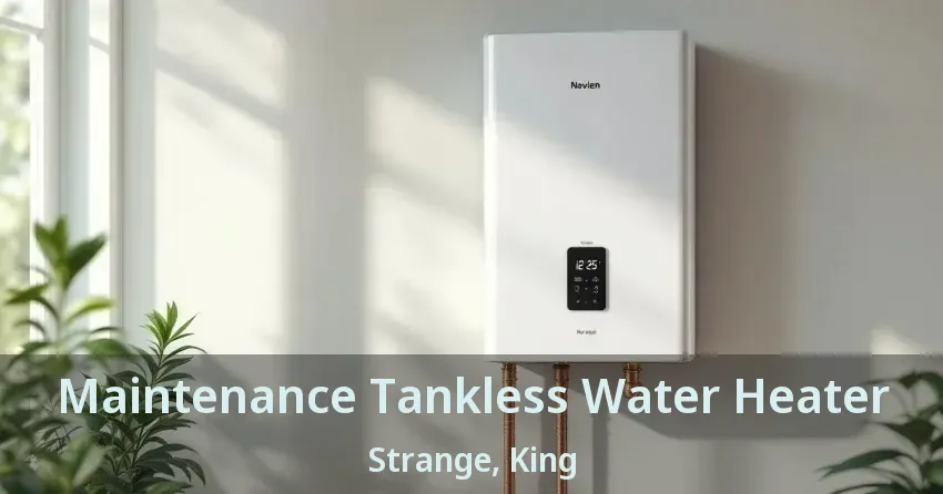 Maintenance Tankless Water Heater Strange, King - ON