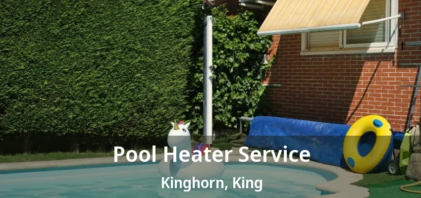 Pool Heater Service Kinghorn, King - ON